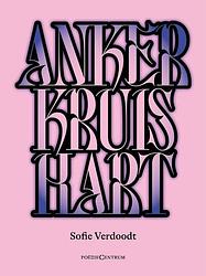 Foto van Anker kruis hart - sofie verdoodt - paperback (9789056553579)