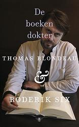 Foto van De boekendokter - roderik six, thomas blondeau - ebook (9789023489085)