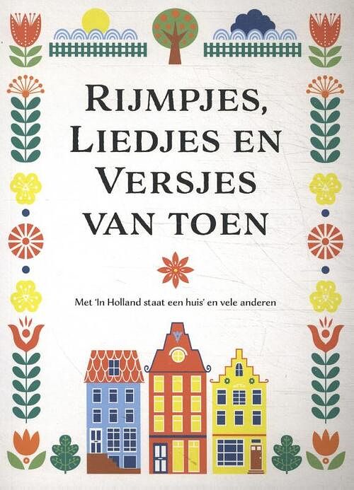 Foto van Rijmpjes, liedjes en versjes van toen - paperback (9789039629574)