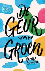 Foto van De geur van groen - pamela sharon - ebook (9789048847143)