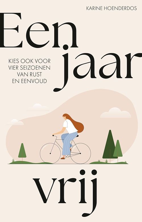 Foto van Een jaar vrij - karine hoenderdos - ebook