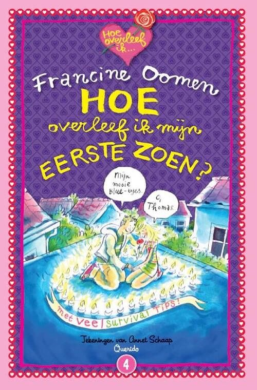 Foto van Hoe overleef ik mijn eerste zoen? - jubileumeditie - francine oomen - hardcover (9789021482316)