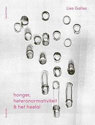 Foto van Honger, heteronormativiteit & het heelal - lies gallez - paperback (9789021476629)