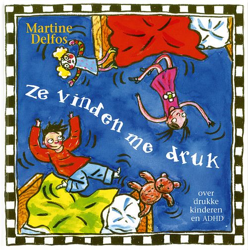 Foto van Ze vinden me druk - martine f. delfos - ebook (9789461540348)