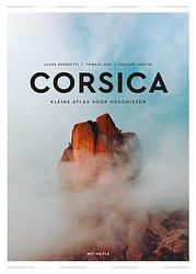 Foto van Corsica : kleine atlas voor hedonisten - dini thibaut, laura benedetti, philippe santini - hardcover (9789493273092)