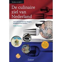 Foto van De culinaire ziel van nederland - reeks keuken en