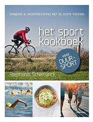Foto van Het sportkookboek voor duursport - stephanie scheirlynck - ebook (9789401445252)