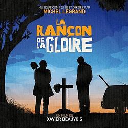 Foto van La rancon de la gloire - cd (3700403512045)