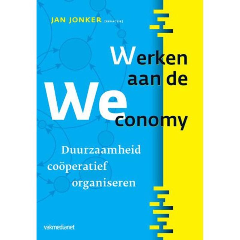 Foto van Werken aan de weconomy