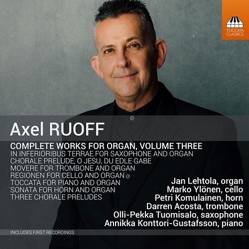 Foto van Axel ruoff: complete works for organ volume 3 - cd (5060113446107)