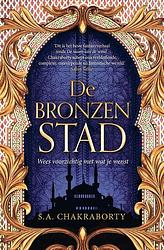 Foto van De bronzen stad - s.a. chakraborty - ebook (9789402317794)