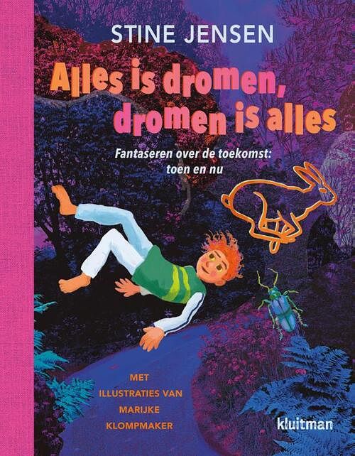 Foto van Alles is dromen, dromen is alles - stine jensen - hardcover (9789020622843)