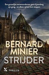 Foto van Strijder - bernard minier - paperback (9789401619240)
