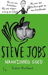 Foto van Steve jobs. waanzinnig goed - jessie hartland - ebook (9789024567867)