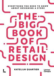 Foto van The big book of retail design - katelijn quartier - ebook