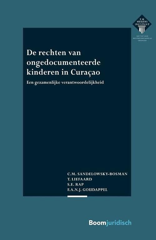 Foto van De rechten van ongedocumenteerde kinderen in curaçao - c.m. sandelowsky-bosman - paperback (9789462909656)