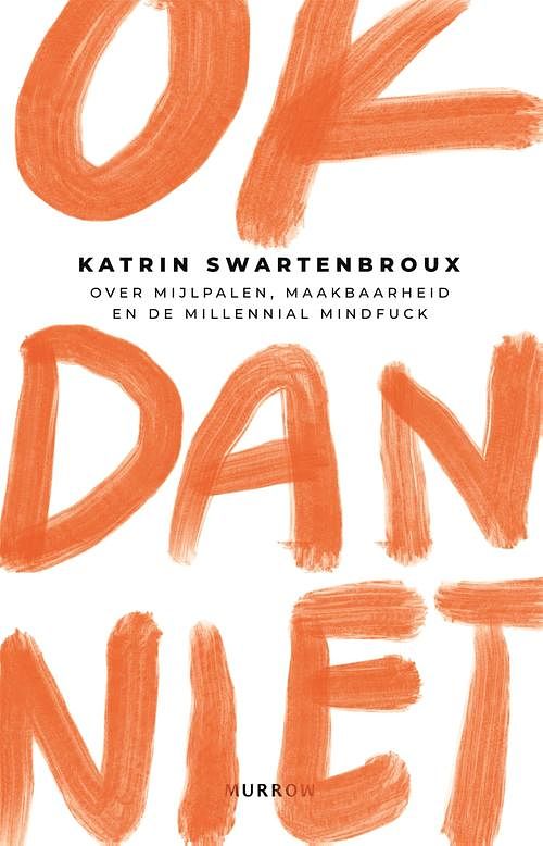 Foto van Ok dan niet - katrin swartenbroux - ebook