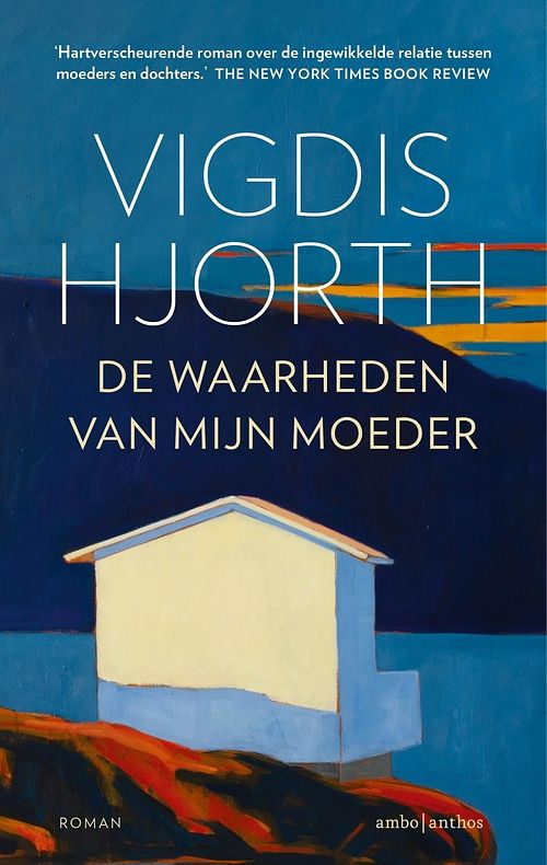 Foto van De waarheden van mijn moeder - vigdis hjorth - ebook