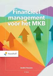 Foto van Financieel management voor het mkb - a.w.w. heezen - paperback (9789001298807)