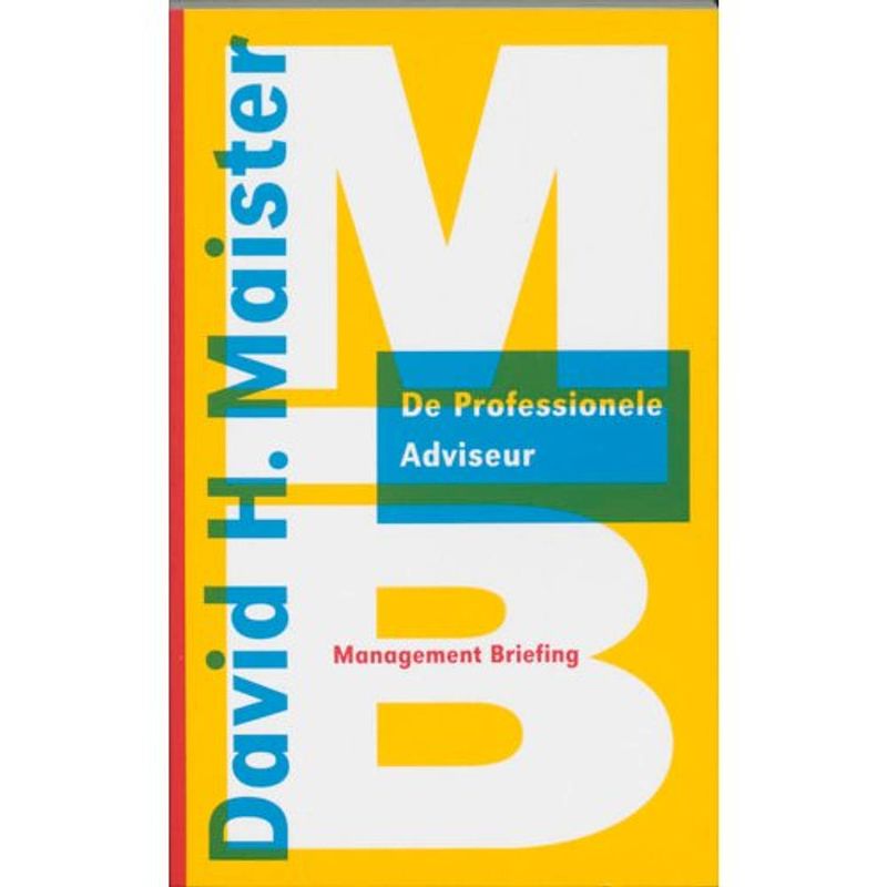 Foto van De professionele adviseur - management briefings