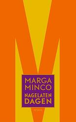 Foto van Nagelaten dagen - marga minco - ebook (9789044655100)