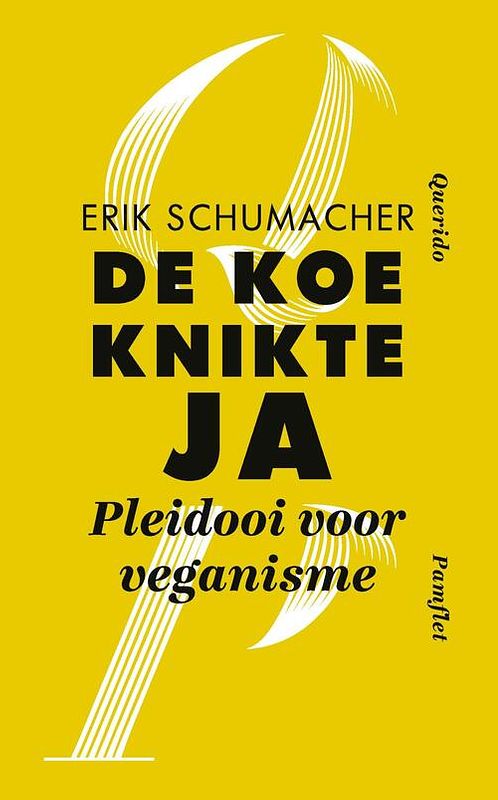 Foto van De koe knikte ja - erik schumacher - ebook (9789021413006)