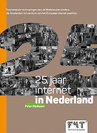 Foto van 25 jaar internet in nederland - peter olsthoorn - paperback (9789492280008)