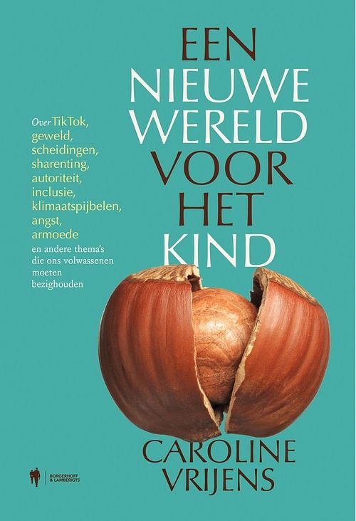 Foto van Een nieuwe wereld voor het kind - caroline vrijens - ebook