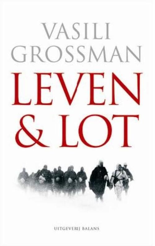 Foto van Leven & lot - vasili grossman - ebook (9789460034336)