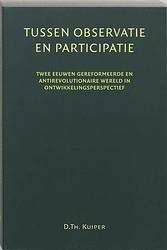 Foto van Tussen participatie en observatie - d.th. kuiper - paperback (9789065506948)