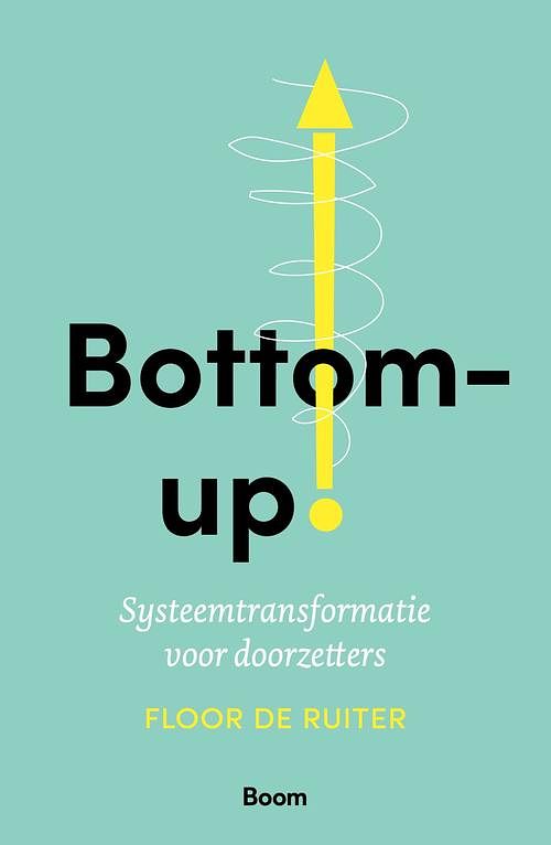 Foto van Bottom up! - floor de ruiter - ebook