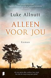 Foto van Alleen voor jou - luke allnutt - ebook (9789402310290)