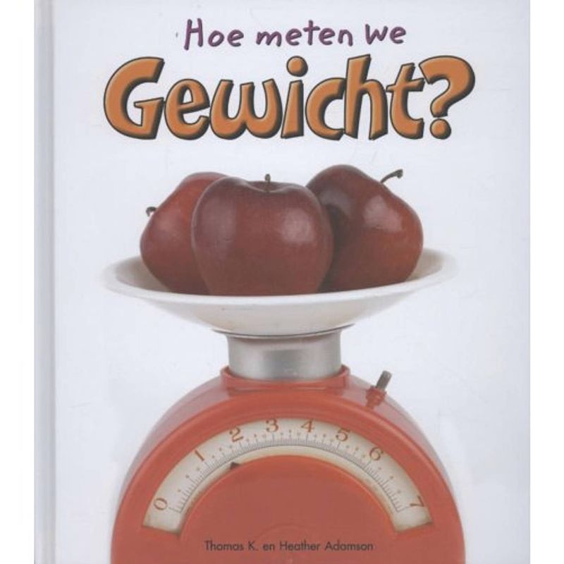 Foto van Gewicht - hoe meten we