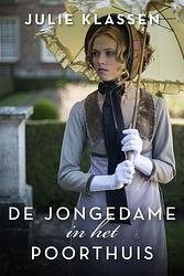 Foto van De jongedame in het poorthuis - julie klassen - ebook (9789029704564)