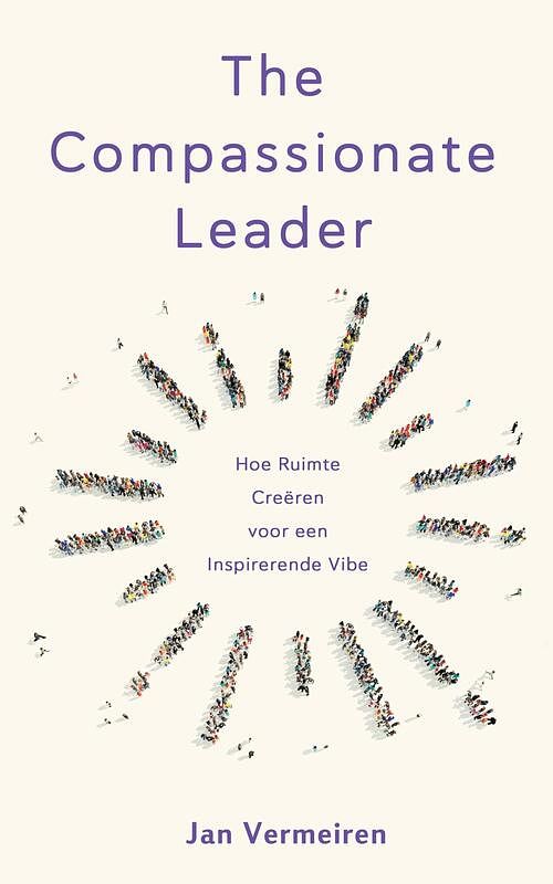 Foto van The compassionate leader - jan vermeiren - ebook (9789082303360)