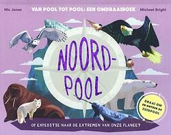 Foto van Noordpool/zuidpool - michael bright - hardcover (9789025774851)