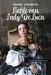 Foto van Liefde van lady de luca - rachel elisabeth - ebook