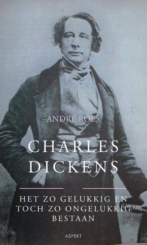 Foto van Charles dickens - andré roes - ebook (9789464620368)