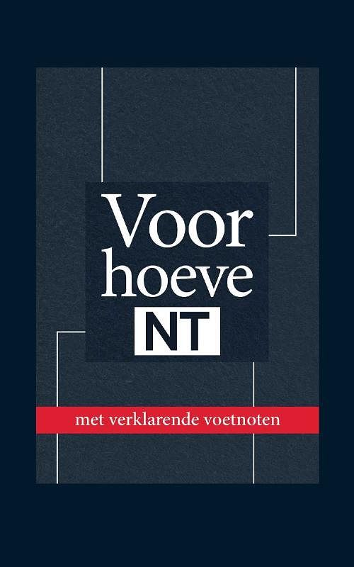 Foto van Het nieuwe testament - voorhoeve - paperback (9789057197161)