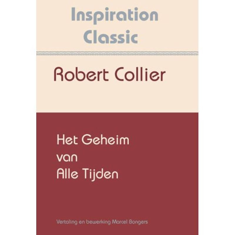 Foto van Het geheim van alle tijden - inspiration classic