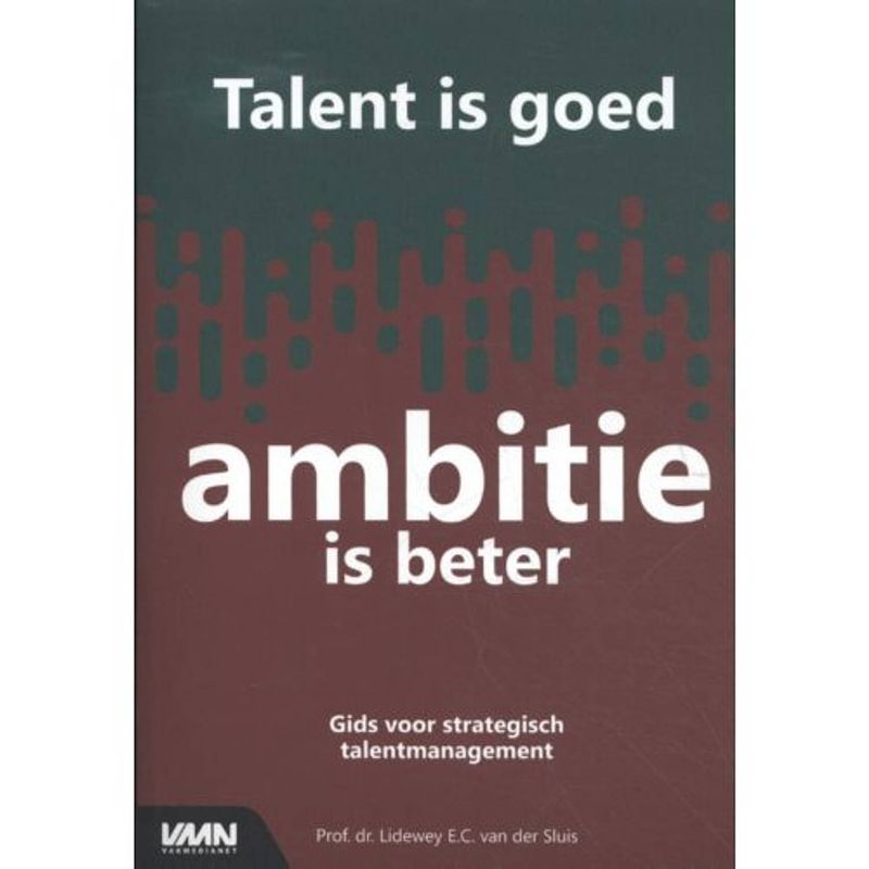 Foto van Talent is goed, ambitie is beter