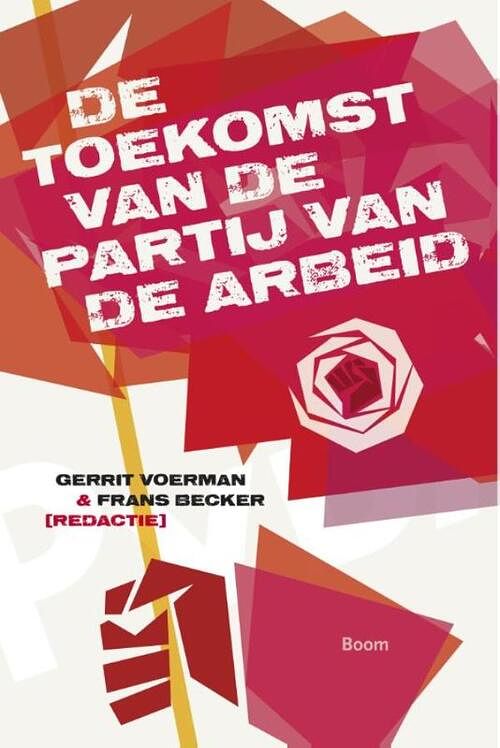 Foto van Zeventig jaar partij van de arbeid - frans becker - ebook (9789461274113)