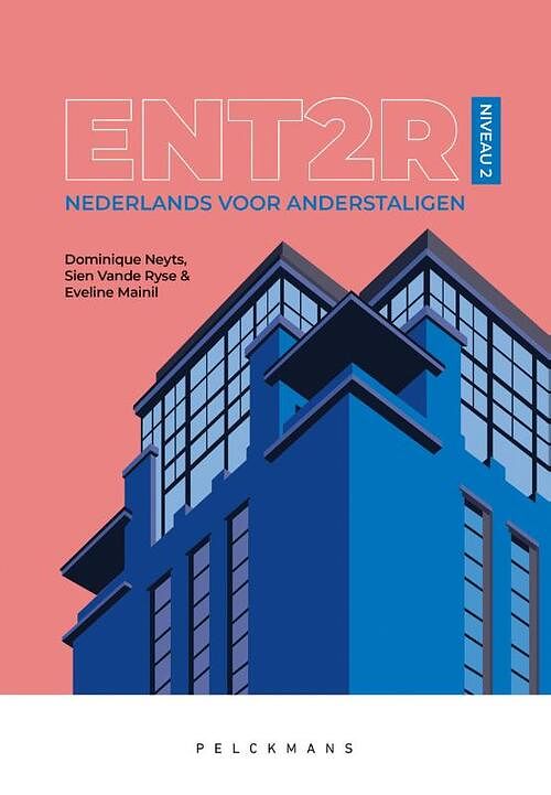 Foto van Ent2r - 2 - dominique neyts, eveline mainil, sien vande ryse - paperback (9789464014587)