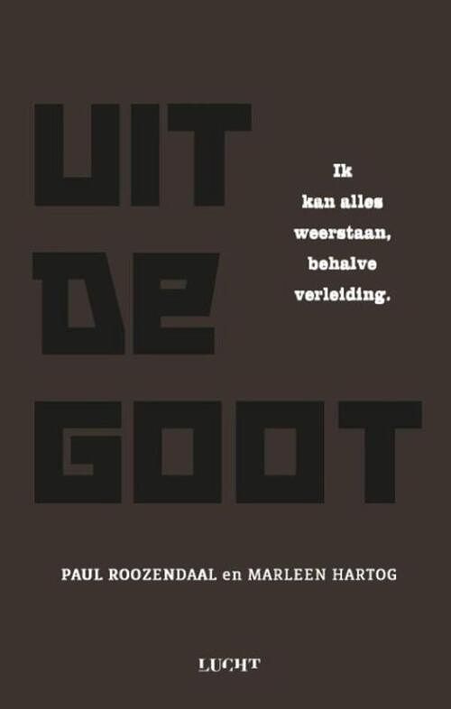 Foto van Uit de goot - marleen hartog, paul roozendaal - ebook (9789491729638)