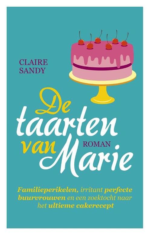 Foto van De taarten van marie - claire sandy - ebook (9789026136986)