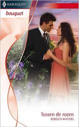 Foto van Tussen de rozen - rebecca winters - ebook