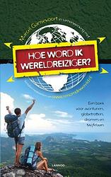 Foto van Hoe word ik wereldreiziger - marcel gansevoort - ebook (9789401416498)