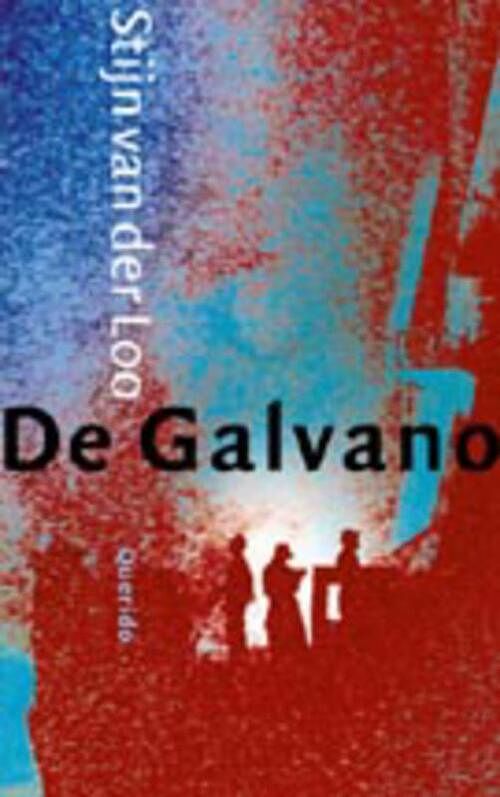 Foto van De galvano - stijn van der loo - ebook (9789021442303)