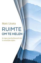 Foto van Ruimte om te helen - matt licata - ebook (9789020217629)