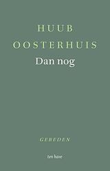 Foto van Dan nog - huub oosterhuis - ebook